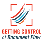 Getting Control of Document Flow